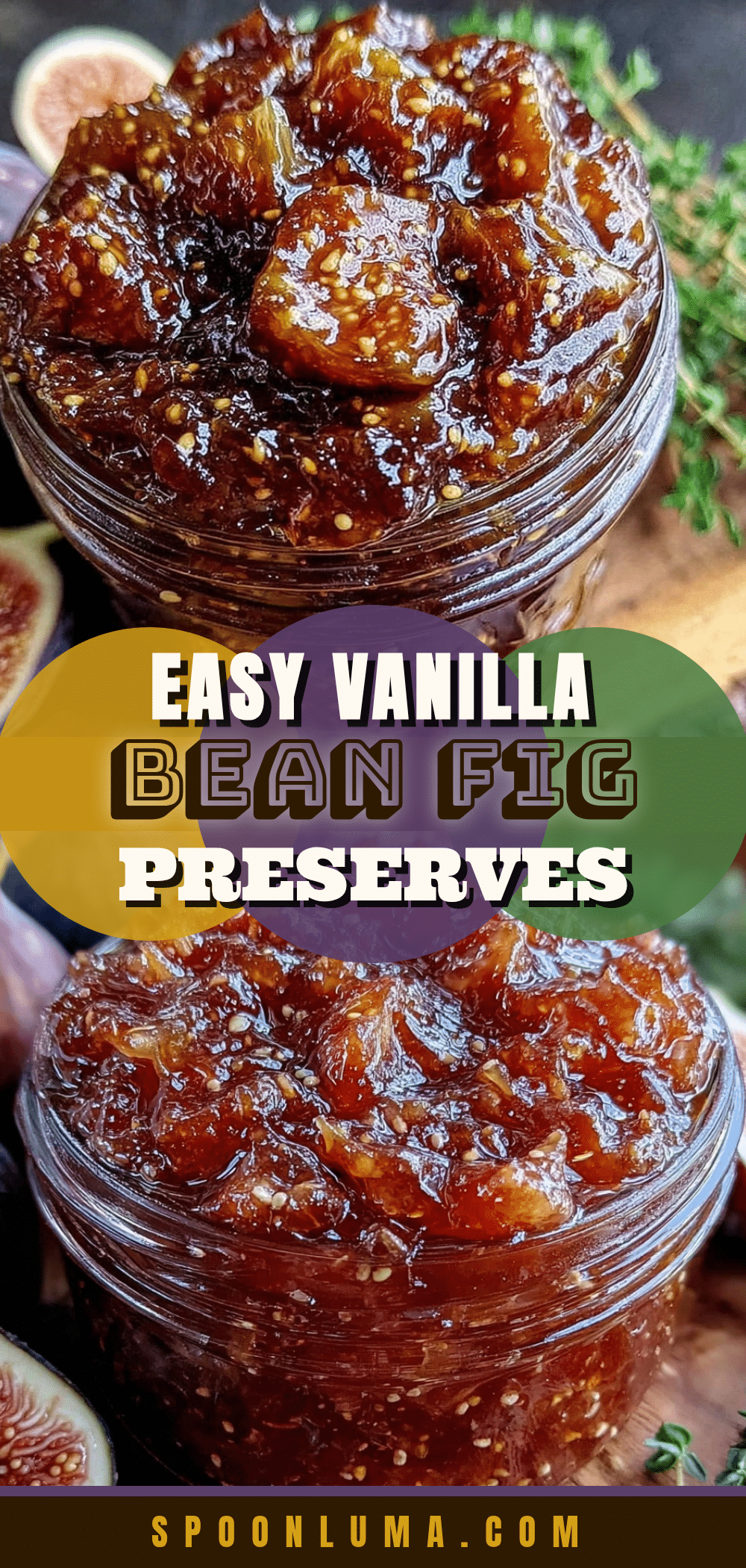 vanilla bean fig preserves recipe