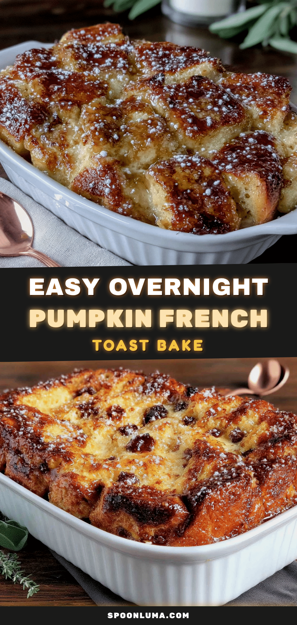overnight pumpkin french toast bake recipe