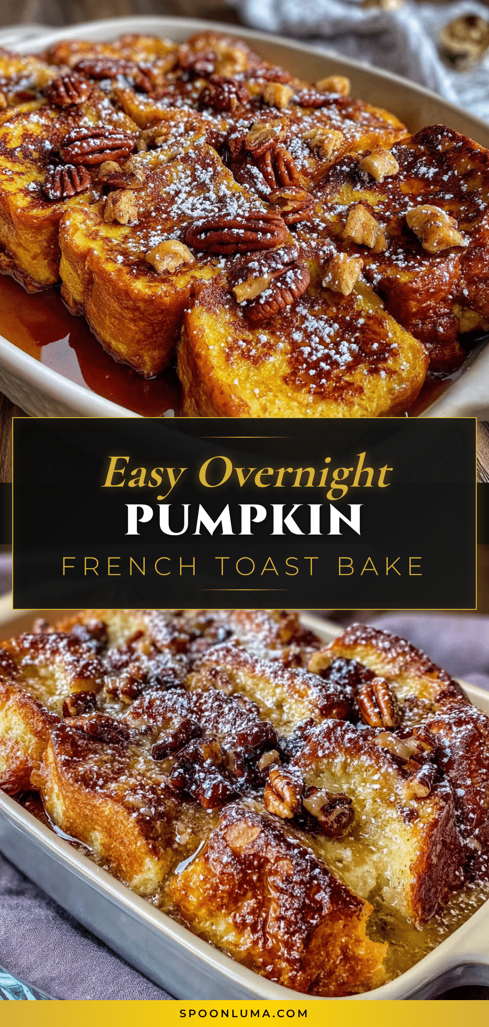 overnight pumpkin french toast bake recipe